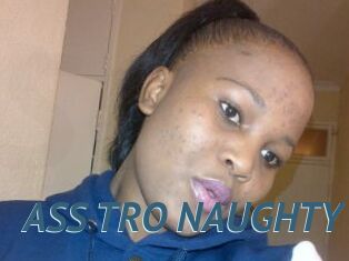 ASS_TRO_NAUGHTY