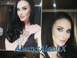 AlwaysAleahX