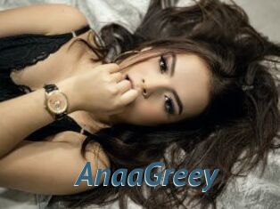 AnaaGreey