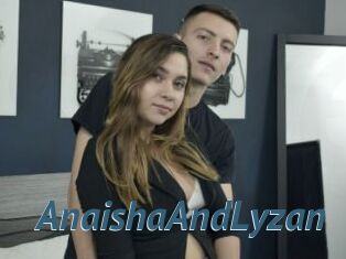 AnaishaAndLyzan