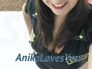 AnikaLovesYou