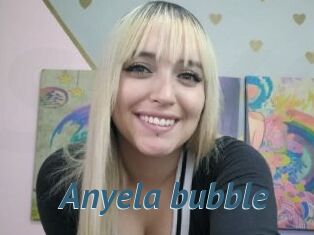 Anyela_bubble