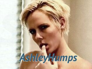 AshleyHumps