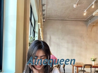 Ainequeen