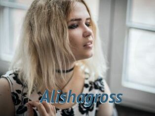 Alishagross