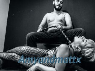 Amyandmattx