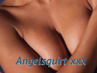 Angelsquirt_xxx