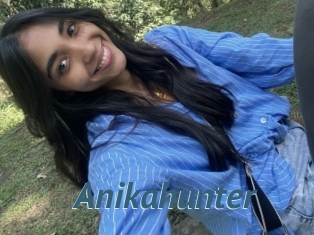 Anikahunter