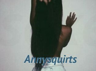 Annysquirts