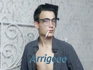 Arrigooo