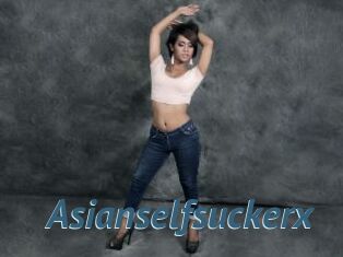Asianselfsuckerx