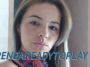 BRENDAREADYTOPLAY