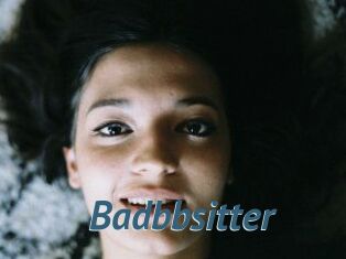 Badbbsitter