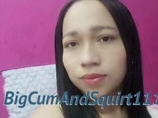 BigCumAndSquirt111