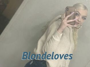 Blondeloves