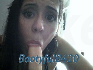 BootyfulB420