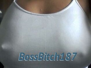 BossBitch187