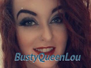 BustyQueenLou