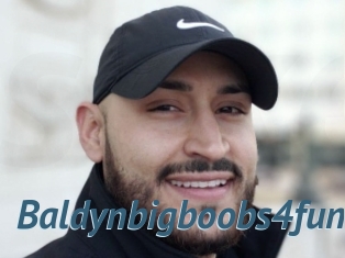 Baldynbigboobs4fun