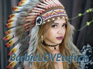 BarbieLOVEtofuck