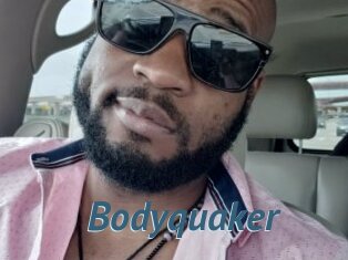 Bodyquaker