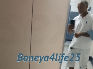 Boneya4life25
