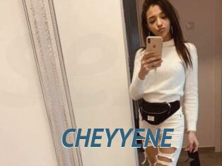 CHEYYENE