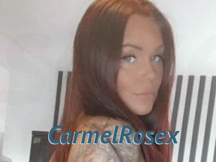CarmelRosex