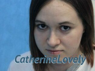 CatherineLovely