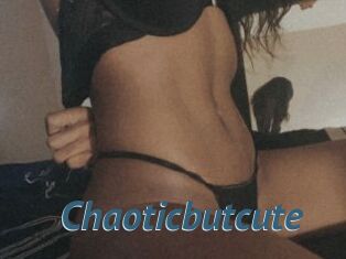 Chaoticbutcute