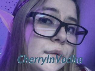 CherryInVodka