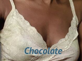 CHOCOLATE