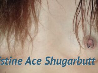Christine_Ace_Shugarbutt