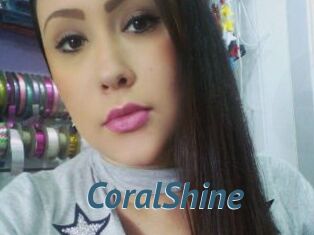 CoralShine