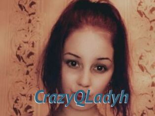 CrazyQLadyh