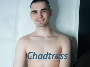 Chadtress