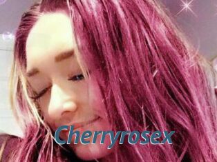 Cherryrosex