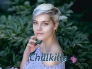 Chillkilla