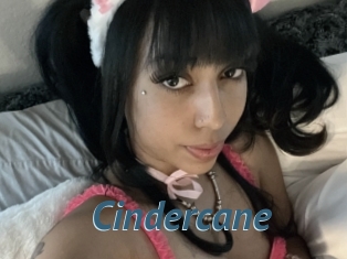 Cindercane