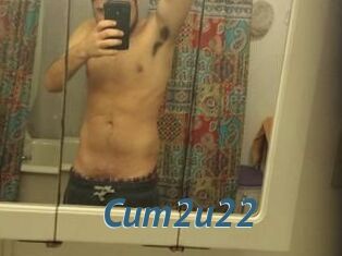 Cum2u22