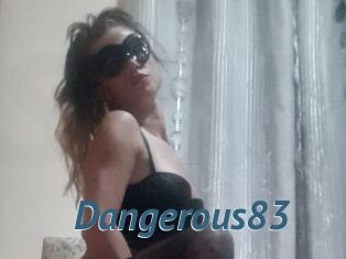 Dangerous83