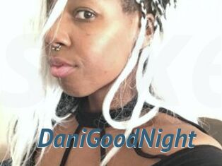 DaniGoodNight
