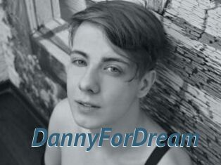DannyForDream