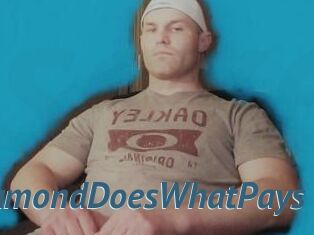 DiamondDoesWhatPays