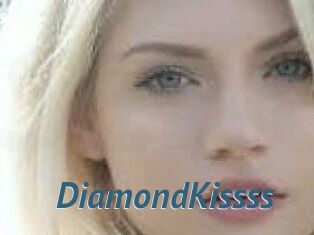 DiamondKissss