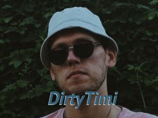 DirtyTimi