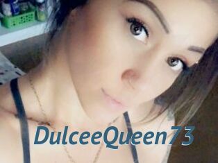 DulceeQueen73