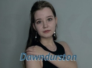 Dawndurston