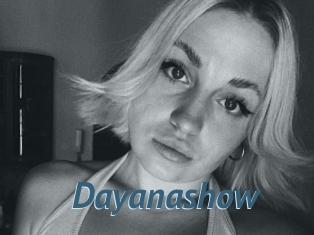 Dayanashow