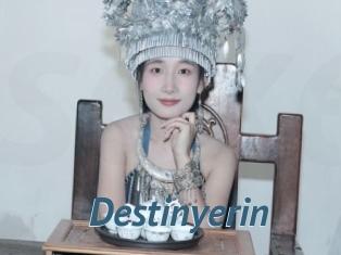 Destinyerin